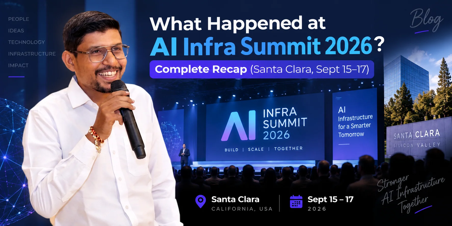 What Happened at AI Infra Summit 2026? Complete Recap (Santa Clara, Sept 15–17)